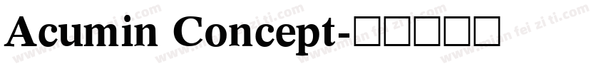 Acumin Concept字体转换